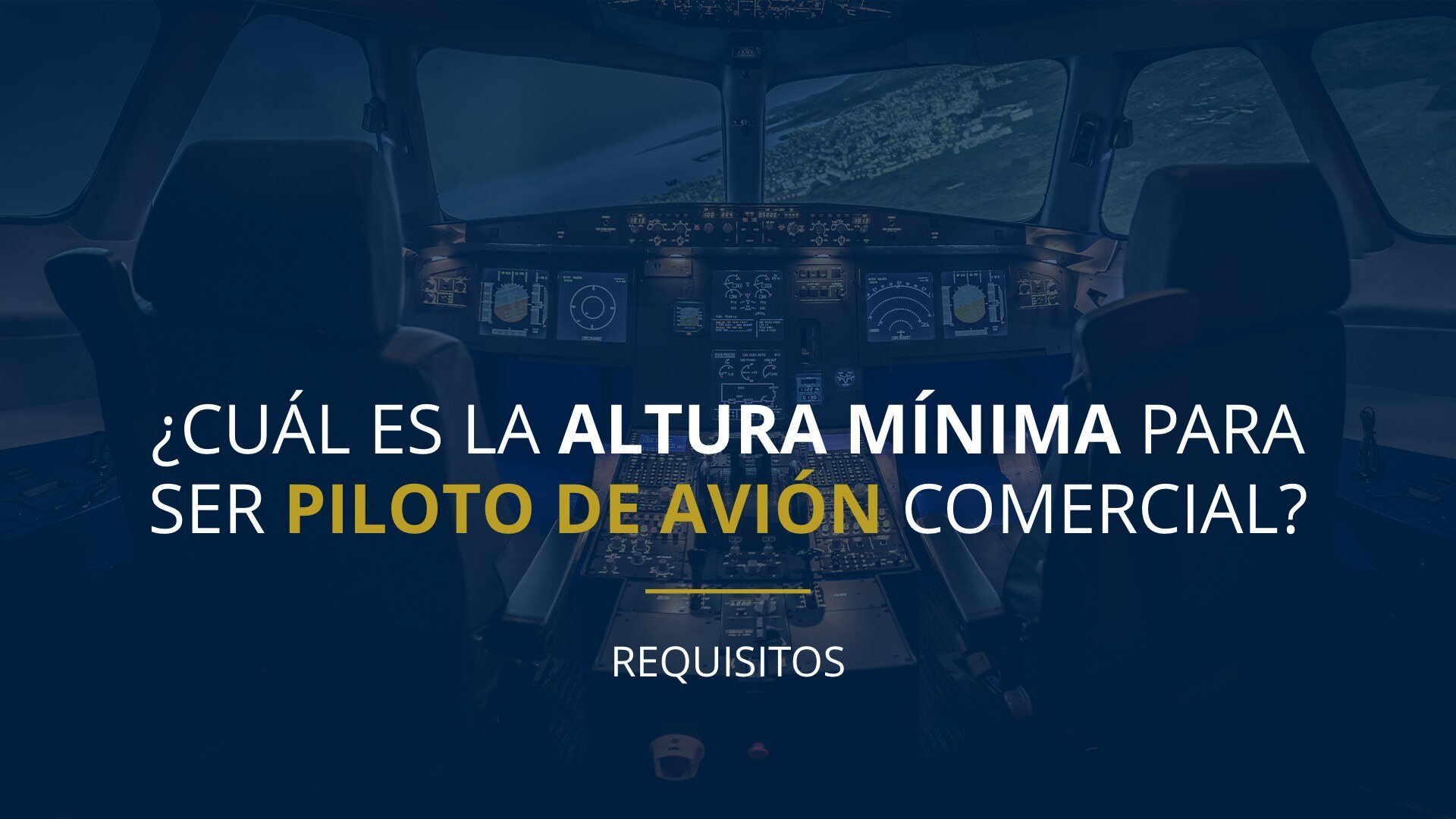 ¿Cuál es la altura mínima para ser piloto de avión?